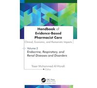 Handbook of Evidence-Based Pharmacist Care: Clinical, Economic, and Humanistic Impacts