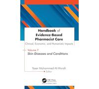 Handbook of Evidence-Based Pharmacist Care: Clinical, Economic, and Humanistic Impacts