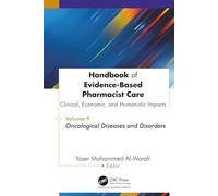 Handbook of Evidence-Based Pharmacist Care: Clinical, Economic, and Humanistic Impacts