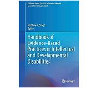 Handbook Of Evidence-Based Practices In Intellectual And Developmental Disabilities