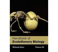 Handbook Of Evolutionary Biology
