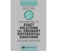 Handbook of Exact Solutions for Ordinary Differential Equations A. D. Polianin, Valentin F. Zaitsev (Auteur)