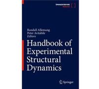 Handbook of Experimental Structural Dynamics Handbook of Experimental Structural Dynamics (Auteur)