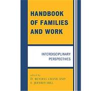 Handbook of Families and Work D. Russell Crane (Auteur)