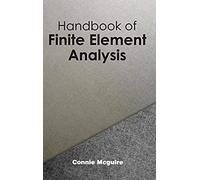 Handbook Of Finite Element Analysis