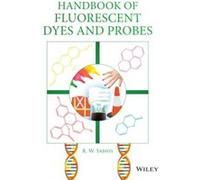 Handbook of Fluorescent Dyes and Probes by Sabnis & R. W. US Patent and Trademark Office & USA Sabnis R. W. US Patent and Trademark Office USA (Auteur)