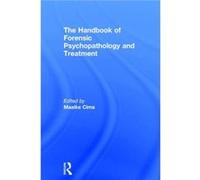 Handbook Of Forensic Psychopathology & T Maaike Cima, (Auteur)