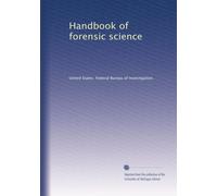 Handbook of forensic science