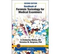 Handbook of Forensic Toxicology for Medical Examiners by Veronica Hargrove Veronica Hargrove (Auteur)