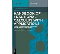 Handbook Of Fractional Calculus With Applications, Applications In Engineering, Life And Social Sciences, Part B