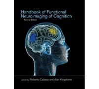 Handbook Of Functional Neuroimaging Of Cognition, Second Edition