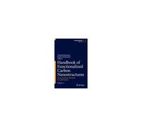 Handbook Of Functionalized Carbon Nanostructures