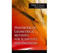Handbook Of Geometrical Methods For Scientists & Engineers