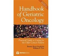 Handbook Of Geriatric Oncology: Practical Guide To Caring For The Older Cancer Patient Unknown (Auteur)