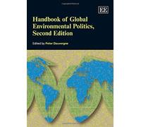 Handbook Of Global Environmental Politics, Second Edition