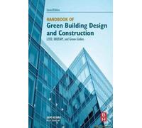 Handbook Of Green Building Design And Construction