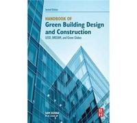 Handbook of Green Building Design and Construction by Kubba Sam Principle partner The Consultants Collaborative architecture firm and Owner Kubba Design P Kubba Sam Principle partner The Consultants C