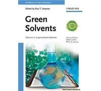 Handbook Of Green Chemistry 04 - Green Solvents