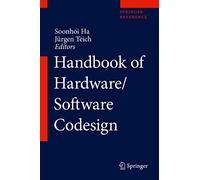 Handbook of Hardware/Software Codesign