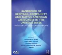 Handbook Of Heritage, Community, And Native American Languages In The United States