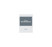 Handbook Of High Voltage Engineering