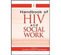 Handbook of HIV and Social Work by Poindexter Cynthia Cannon Fordham University School of Social Service Paperback Book Cynthia Cannon Poindexter (Auteur)