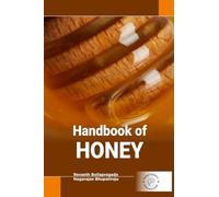 Handbook of Honey