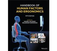 Handbook of Human Factors and Ergonomics Handbook of Human Factors and Ergonomics (Auteur)