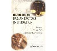 Handbook of Human Factors in Litigation by Y. Ian Noy Ian Y. Noy (Auteur)