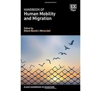 Handbook of Human Mobility and Migration