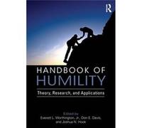 Handbook Of Humility Everett L Worthington, Davis Jr , Hook Don E , Joshua N (Auteur)