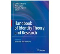 Handbook Of Identity Theory And Research. 2 Bände
