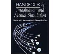 Handbook Of Imagination And Mental Simulation