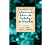 Handbook Of Implementation Science For Psychology In Education