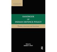 Handbook of Indian Defence Policy