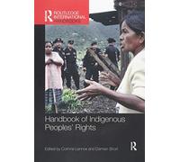 Handbook of Indigenous Peoples' Rights