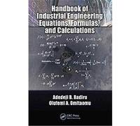 Handbook of Industrial Engineering Calculations and Practice Adedeji B. Badiru, Olufemi A. Omitaomu (Auteur)