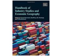 Handbook Of Industry Studies And Economic Geography
