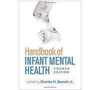 Handbook of Infant Mental Health