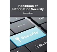 Handbook Of Information Security