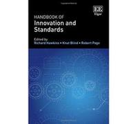 Handbook of Innovation and Standards - [Livre en VO] Richard Hawkins, Knut Blind, Robert Page (Auteur)