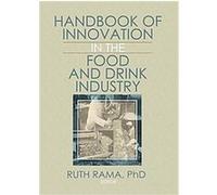 Handbook of Innovation in the Food and Drink Industry Ruth Rama (Auteur)