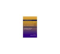Handbook Of Integrated Risk Management For E-Business: Measuring, Modeling And Managing Risk