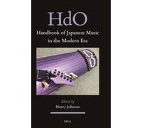 Handbook Of Japanese Music In The Modern Era