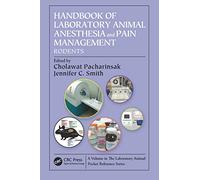 Handbook of Laboratory Animal Anesthesia and Pain Management: Rodents
