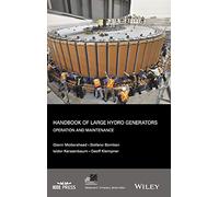 Handbook of Large Hydro Generators: Operation and Maintenance