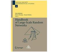 Handbook Of Large-Scale Random Networks