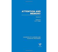 Handbook Of Learning And Cognitive Processes (Volume 4)
