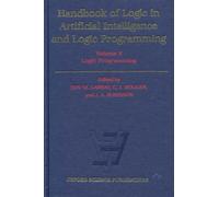 Handbook Of Logic In Artificial Intelligence And Logic Programming