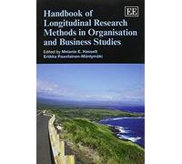 Handbook Of Longitudinal Research Methods In Organisation And Business Studies